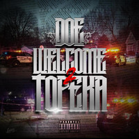 Doe - Welcome 2 Topeka (Explicit)