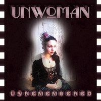 Unwoman - Unremembered