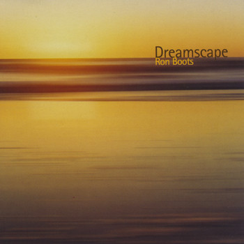 Ron Boots - Dreamscape