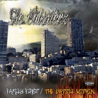 The Outsiders - Family First / Battle Within (Explicit)