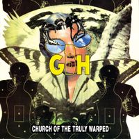 GBH - Church of the Truly Warped