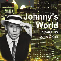 John Carr - Johnny's World
