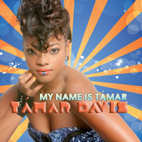 Tamar Davis - My Name is Tamar