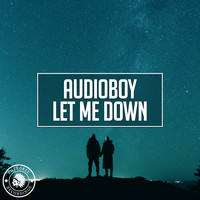 Audioboy - Let Me Down