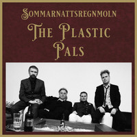 The Plastic Pals - Sommarnattsregnmoln