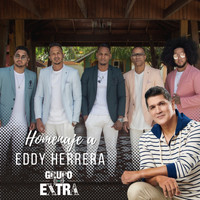 Grupo Extra - Homenaje a Eddy Herrera