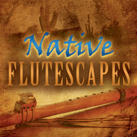 Native Flutescapes - Native Flutescapes
