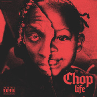 KS - Chop Life (Explicit)