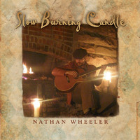 Nathan Wheeler - Slow Burning Candle