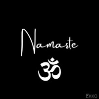 Ekko - Namaste