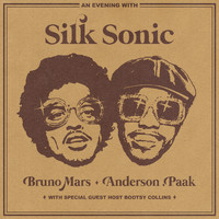 Bruno Mars, Anderson .Paak, Silk Sonic - An Evening With Silk Sonic (Explicit)