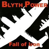 Blyth Power - Fall of Iron