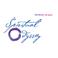Ken Miller - Spiritual Odyssey