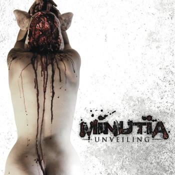 Minutia - Unveiling (Explicit)