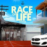 Chadoe - Race Of Life