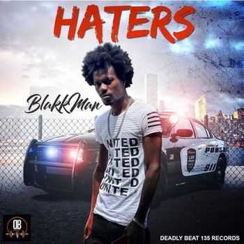 Blakkman - Haters