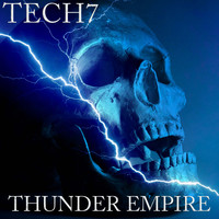 Tech7 - Thunder Empire