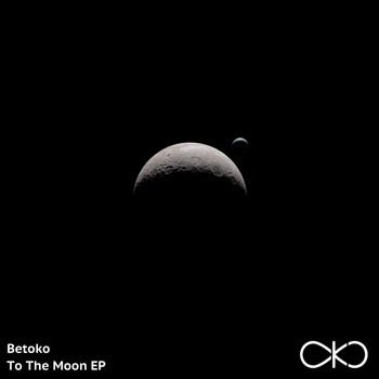 Betoko - To The Moon EP