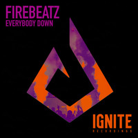 Firebeatz - Everybody Down