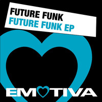 Future Funk - Future Funk EP