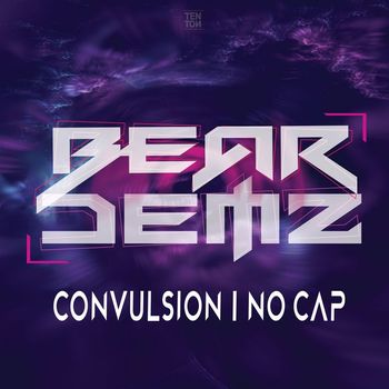 Bear Demz - Convulsion | No Cap