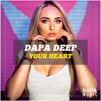Dapa Deep - Your Heart