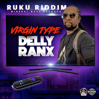 Delly Ranx - Virgin Type (Explicit)