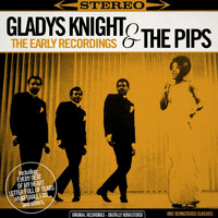 Gladys Knight, The Pips - The Early Recordings