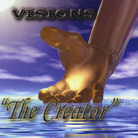 Visions - The Creator