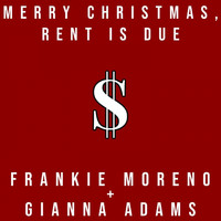 Frankie Moreno - Merry Christmas, Rent is Due