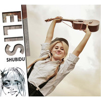 Elis - Shubidu