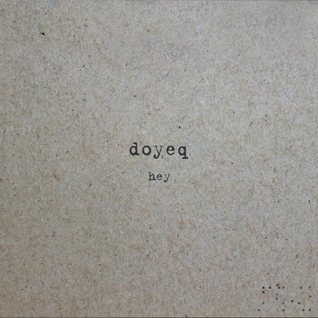 Doyeq - Hey