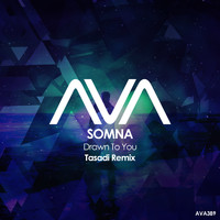 Somna - Drawn to You (Tasadi Remix)