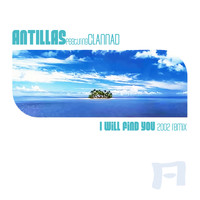 Antillas - I Will Find You 2002 Remix