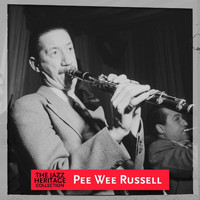 Pee Wee Russell - Jazz Heritage: Pee Wee Russell