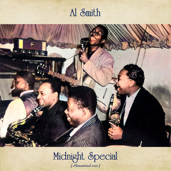 Al Smith - Midnight Special (Remastered 2021)