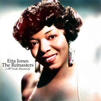 Etta Jones - The Remasters (All Tracks Remastered)