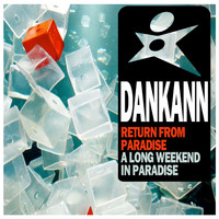 Dankann - Paradise EP