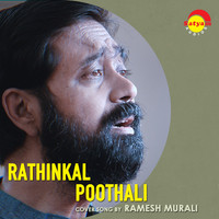 Ramesh Murali - Rathinkal Poothali (Recreated Version)
