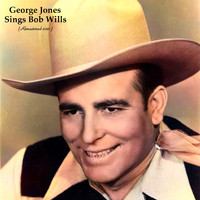 George Jones - George Jones Sings Bob Wills (Remastered 2021)