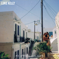 Luke Kelly - My Parents Love Song