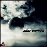 Ghedzo - Deep Bizarre