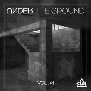 Various Artists - Under the Ground, Vol. 41