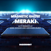 Magnetic Ghost - Meraki