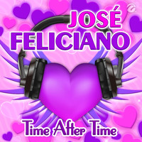 José Feliciano - Time After Time
