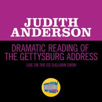 Judith Anderson - Dramatic Reading Of The Gettysburg Address (Live On The Ed Sullivan Show, February 11, 1951)