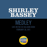 Shirley Bassey - What About Today?/Yesterday When I Was Young/What About Today? (Reprise) (Medley/Live On The Ed Sullivan Show, February 28, 1971)