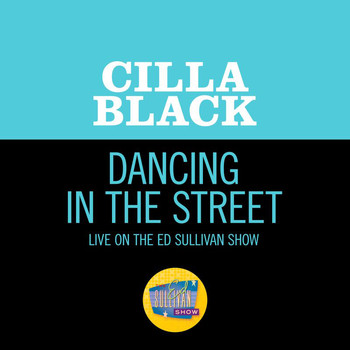 Cilla Black - Dancing In The Street (Live On The Ed Sullivan Show, April 4, 1965)