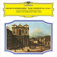 Géza Anda, Camerata Salzburg - Mozart: Piano Concertos Nos. 5, 24 & 25