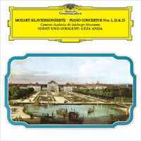 Géza Anda, Camerata Salzburg - Mozart: Piano Concertos Nos. 3, 22 & 23